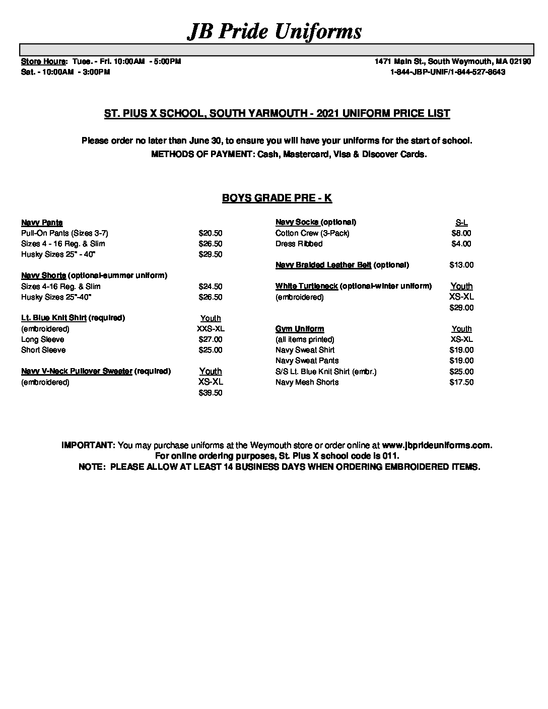 JB Pride Uniform Information St. Pius